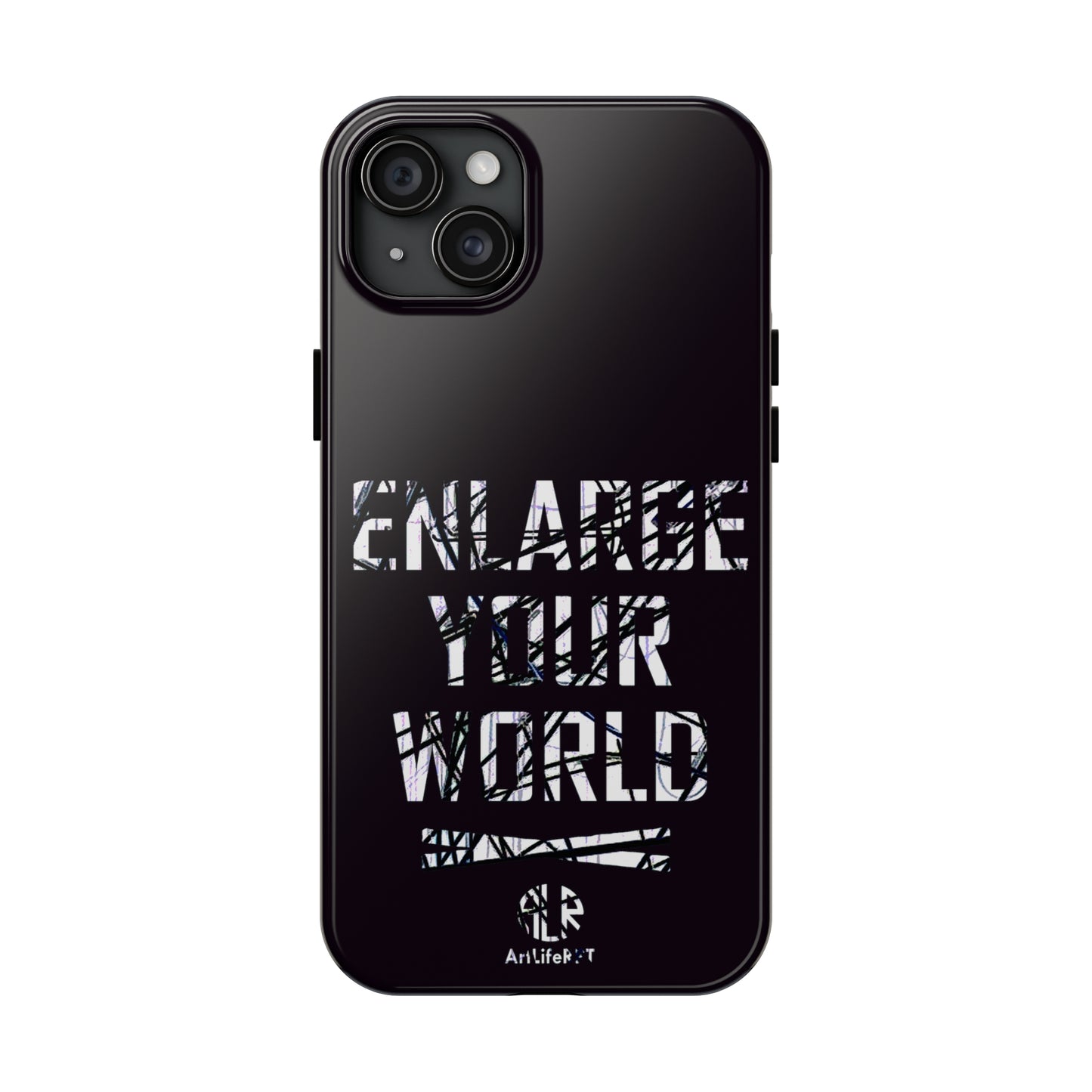 enlargeyourworld Tough Phone Cases