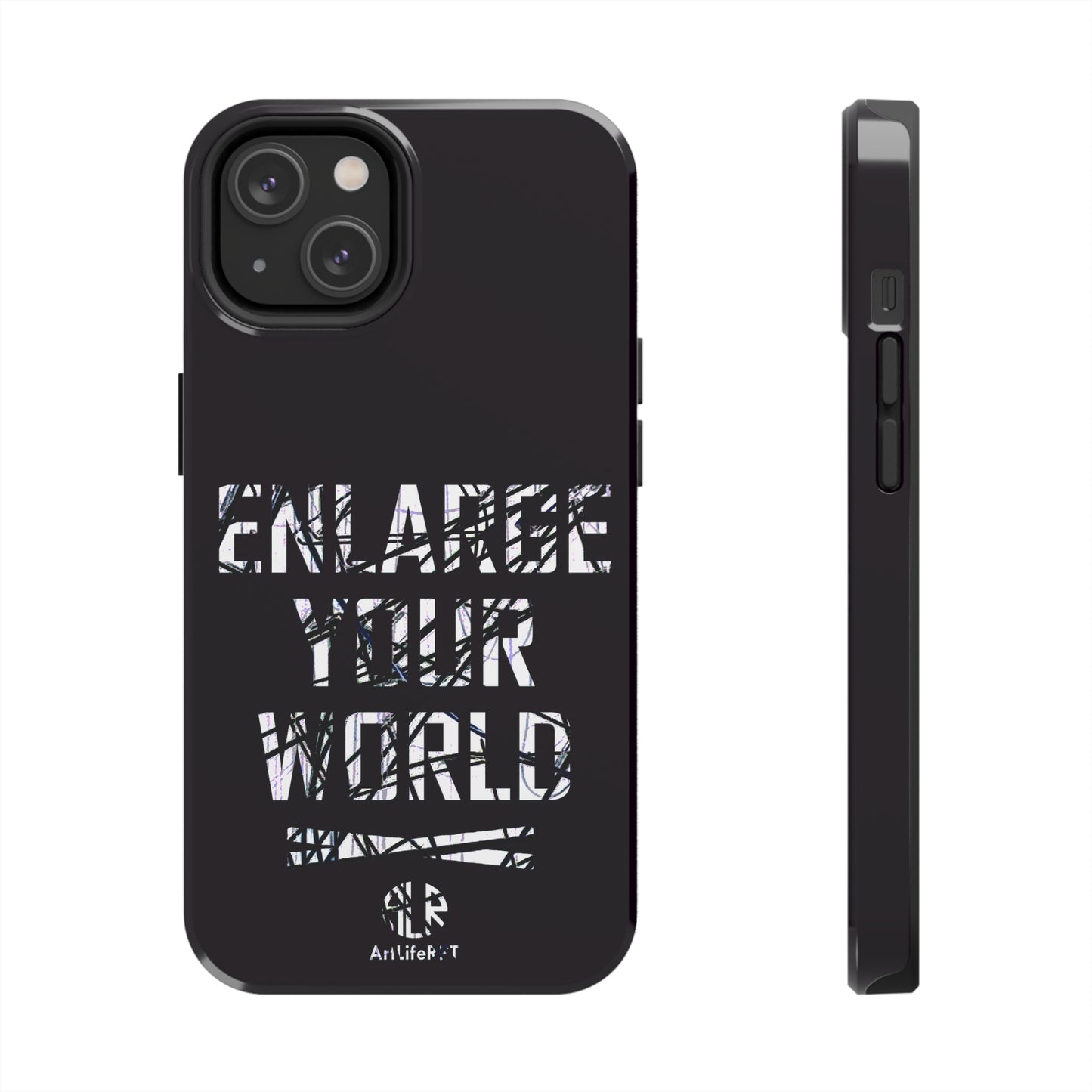 enlargeyourworld Tough Phone Cases